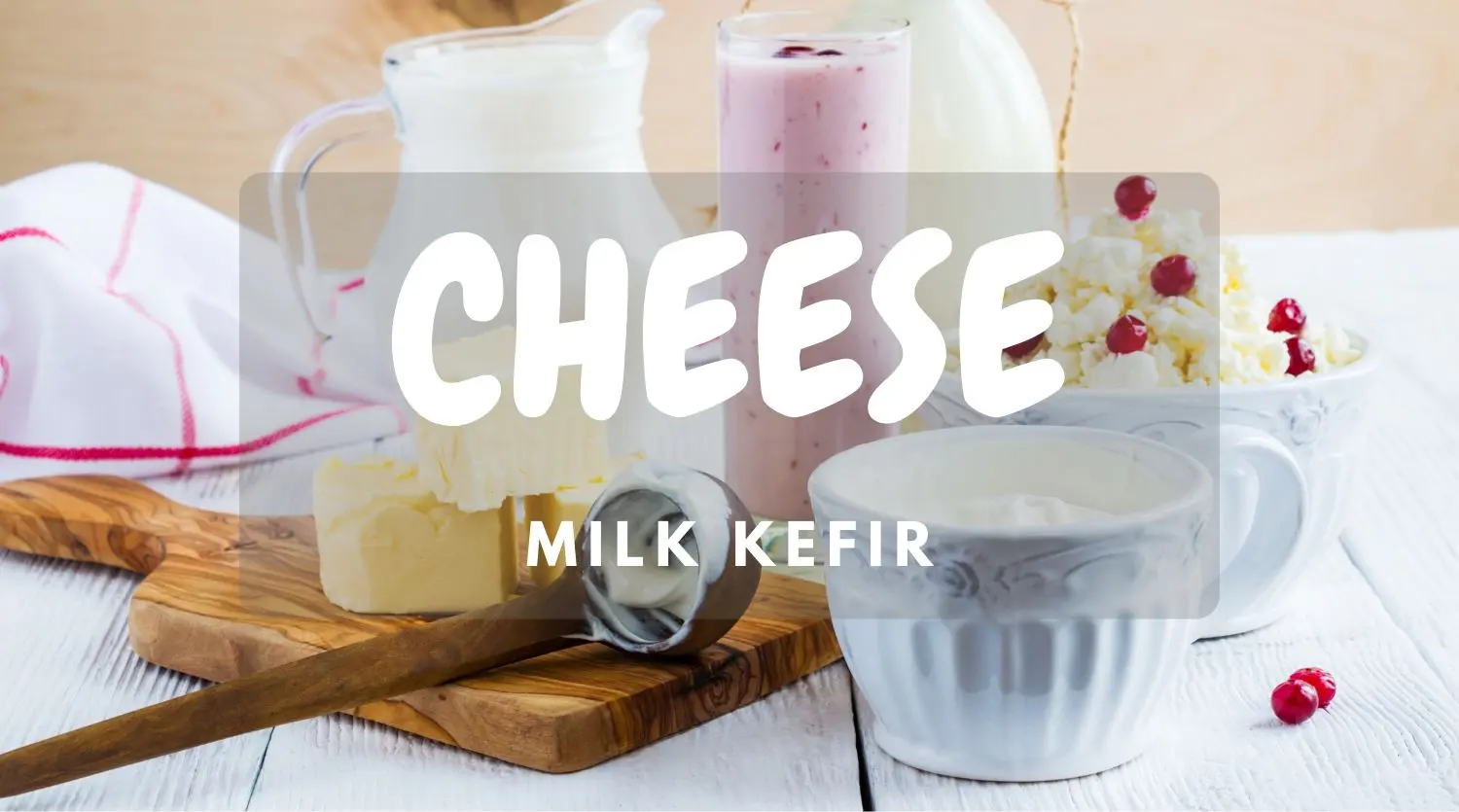 How to Make Kefir Cheese